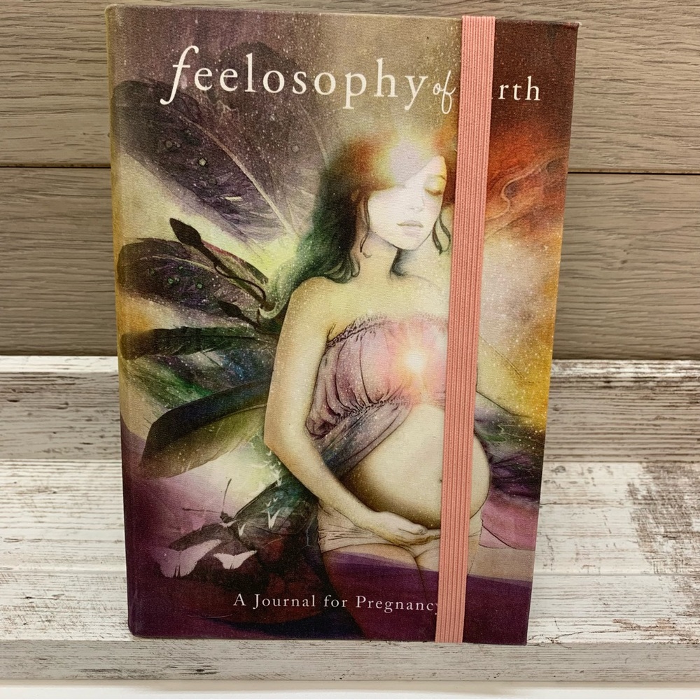 Pregnancy Journal A Feelosophy Of Birth.